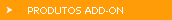 Produtos ADD-ON